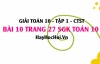 Giải bài 10 trang 27 Toán 10 tập 1 SGK Chân trời sáng tạo
